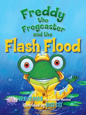 cover image of Freddy the Frogcaster and the Flash Flood